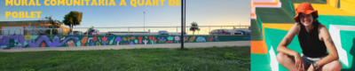 EL BOSC DE LA INFÀNCIA. PINTURA MURAL COMUNITÀRIA A QUART DE POBLET